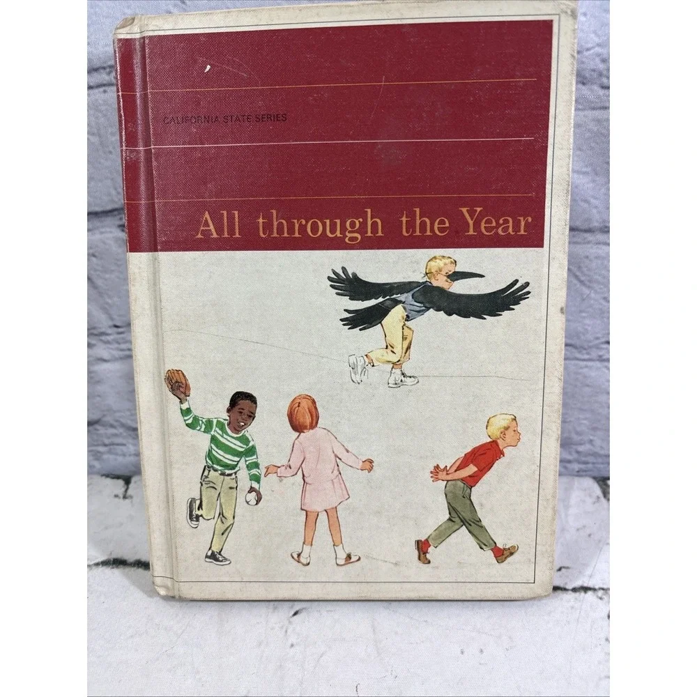 Vintage 1969 California State Textbook – All Through the Year Reader